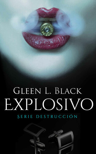 descargar libro Explosivo (Serie Destrucción nº 1) (Spanish Edition)