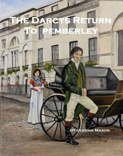 descargar libro The Darcys Return to Pemberley: A Pride and Prejudice Variation (The Darcy's #2)