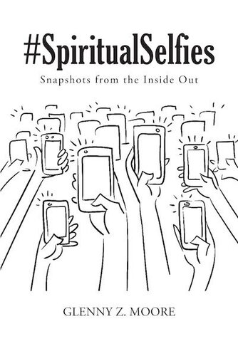 descargar libro #Spiritual Selfies: Snapshots from the Inside Out