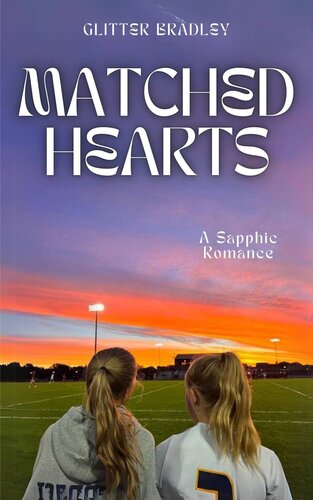 descargar libro Matched Hearts: A Sapphic Romance