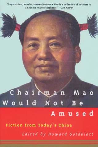 descargar libro Chairman Mao Would Not Be Amused Fiction From Today's China