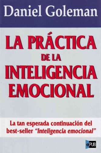 libro gratis La práctica de la Inteligencia Emocional