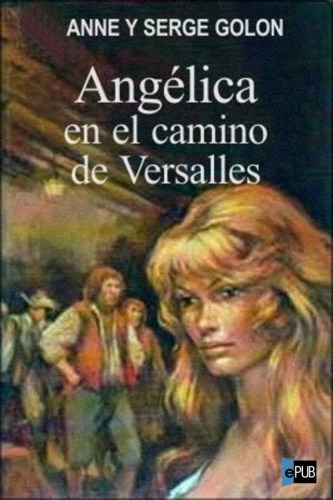 descargar libro El Camino De Versalles