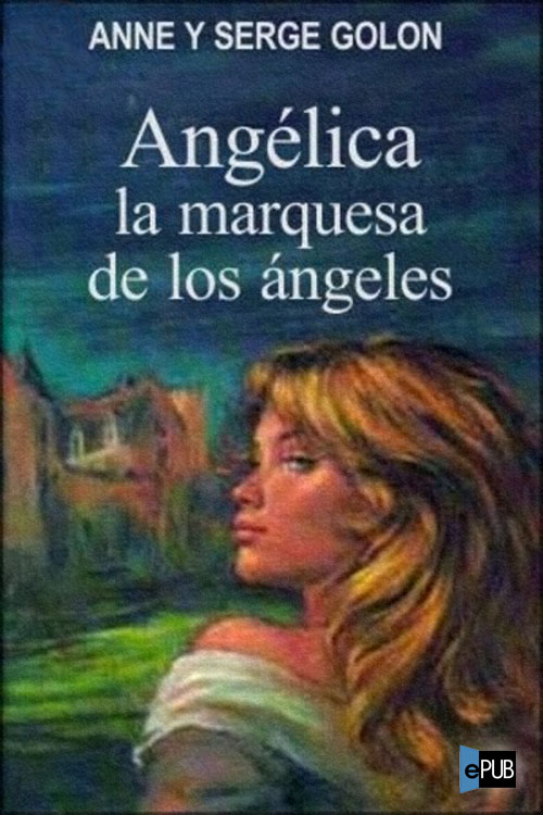 descargar libro La Marquesa De Los Ángeles