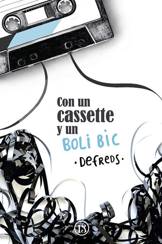 descargar libro Con Un Cassette Y Un Boli Bic