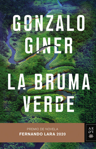 descargar libro La bruma verde: Premio de Novela Fernando Lara 2020