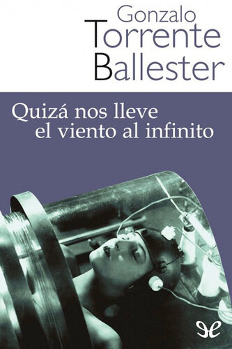 descargar libro Quizá nos lleve el viento al infinito