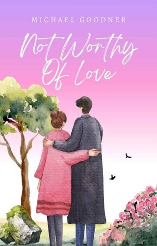 descargar libro Not Worthy Of Love