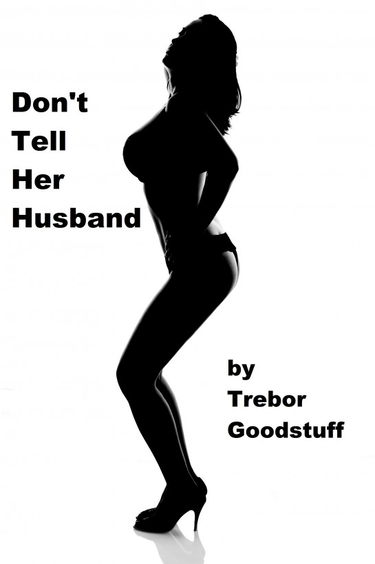 libro gratis Don't Tell Her Husband a Nymphomaniac is Born