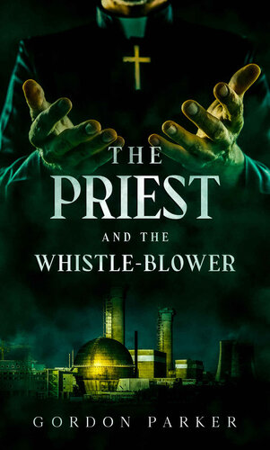 descargar libro The Priest and The Whistleblower