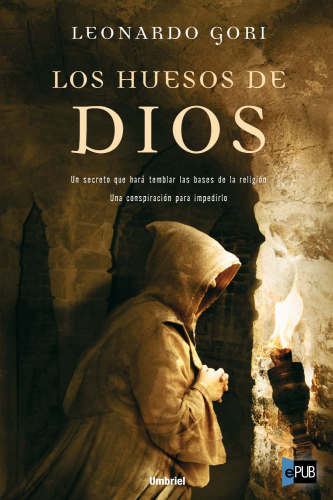 descargar libro Los huesos de Dios