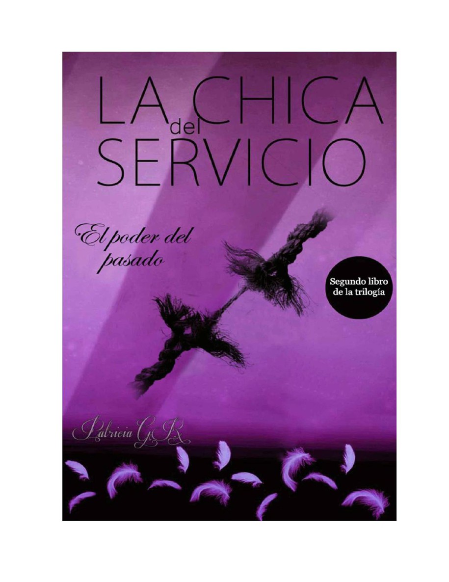 descargar libro La Chica Del Servicio: El Poder Del Pasado.