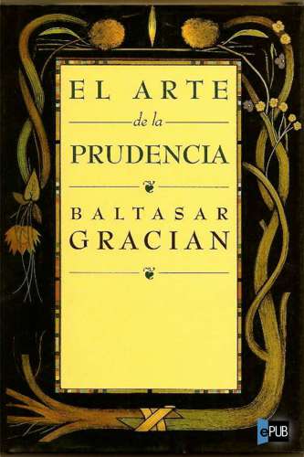 descargar libro El arte de la prudencia