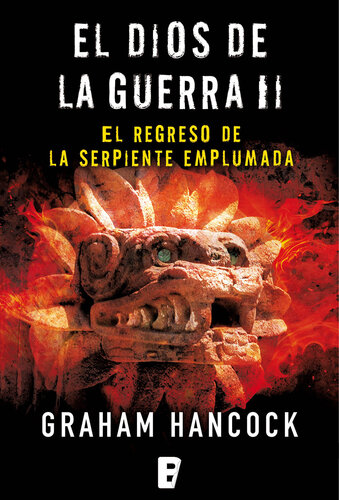 descargar libro El regreso de la serpiente emplumada (El Dios de la Guerra 2)