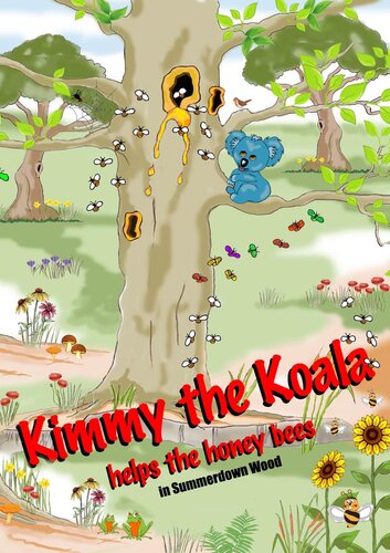 descargar libro Kimmy the Koala Helps the Honey Bees in Summertown Wood