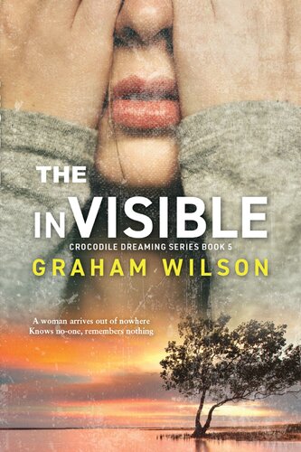 libro gratis The inVisible (Crocodile Dreaming Series Book 5)