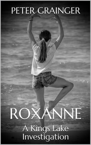 libro gratis ROXANNE: A Kings Lake Investigation