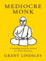 descargar libro Mediocre Monk: A Stumbling Search for Answers in a Forest Monastery