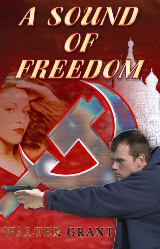 descargar libro A Sound of Freedom: One Man's War Against the KGB