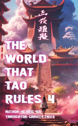 descargar libro The World that Tao Rules, Volume 4