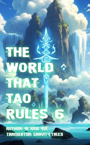 libro gratis The World that Tao Rules, Volume 6