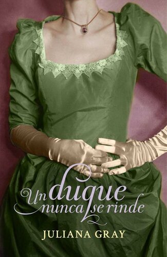 descargar libro Un duque nunca se rinde (Romances a la luz de la luna 3) (Spanish Edition)