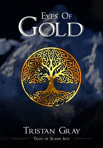 descargar libro Eyes of Gold (Tales of Seann Àite Book 5)