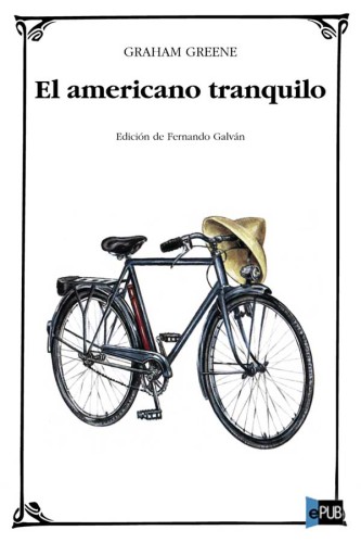 descargar libro El americano tranquilo