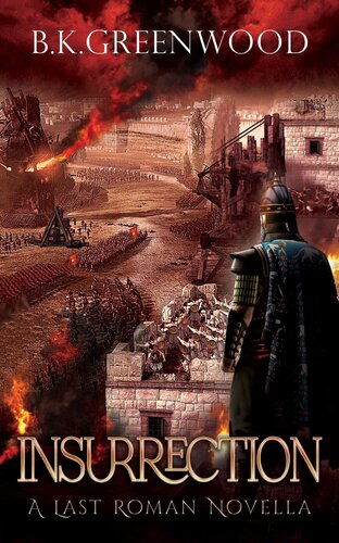 descargar libro Insurrection: A Last Roman Novella (The Last Roman)