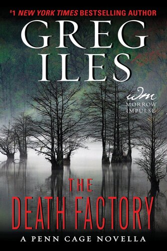 libro gratis The Death Factory: A Penn Cage Novella