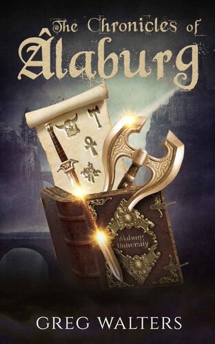 libro gratis The Chronicles of Alaburg (Alaburg University 3/4)