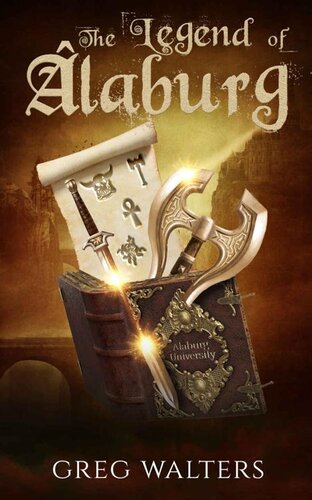 descargar libro The Legend of Alaburg (Alaburg University 2)