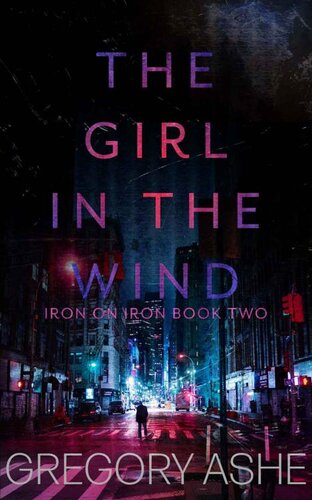 descargar libro The Girl in the Wind (Iron on Iron Book 2)