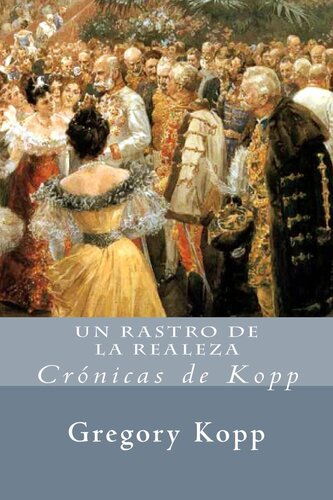 libro gratis Un Rastro De La Realeza