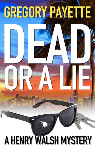 descargar libro Dead or a Lie