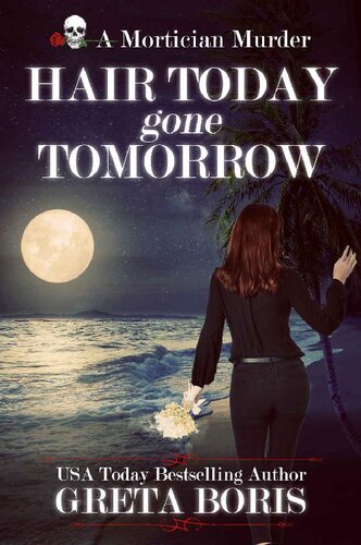 descargar libro Hair Today, Gone Tomorrow