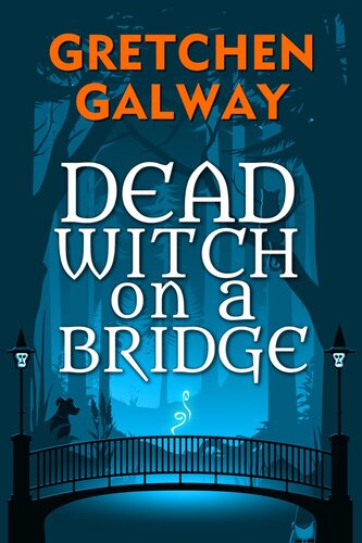 descargar libro Dead Witch on a Bridge