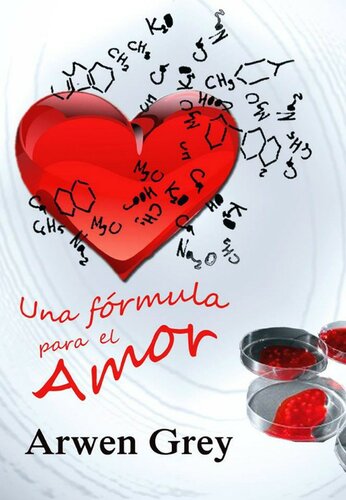 descargar libro Una fórmula para el amor (Spanish Edition)