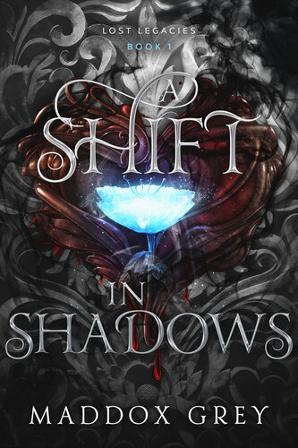 libro gratis A Shift in Shadows: An Enemies to Lovers Romantic Fantasy (Lost Legacies Book 1)