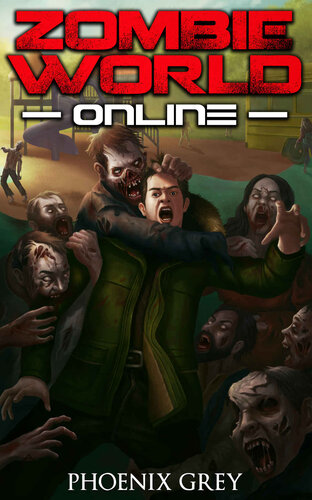 descargar libro Zombie World Online: A GameLit Horror Novel