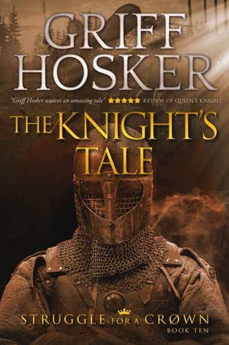 libro gratis The Knight's Tale (Struggle For a Crown Book 10)