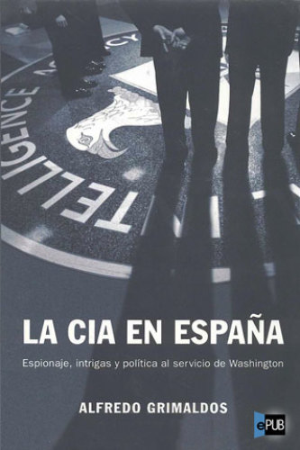 descargar libro La CIA en España