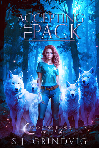 libro gratis Accepting the Pack: (Lucy's Story, Book 2)