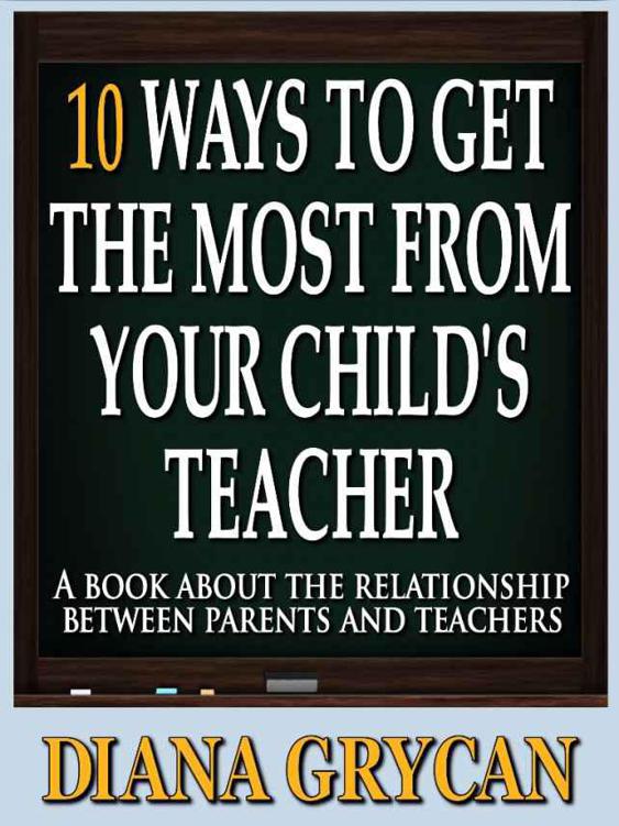 descargar libro 10 Ways to Get the Most from Your Childs Teacher