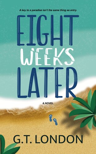 descargar libro Eight Weeks Later