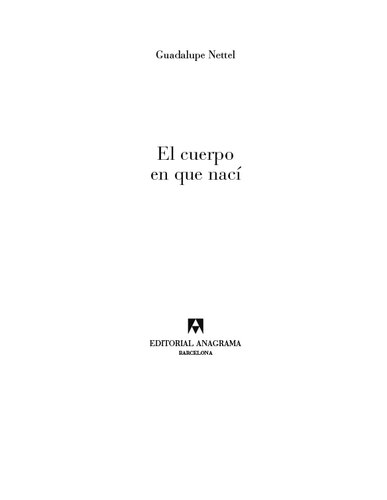 descargar libro El cuerpo en que nací