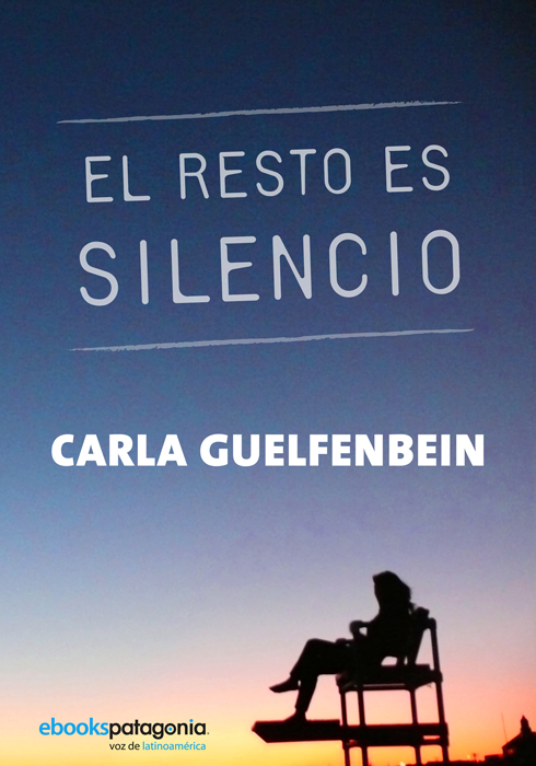 descargar libro El resto es silencio