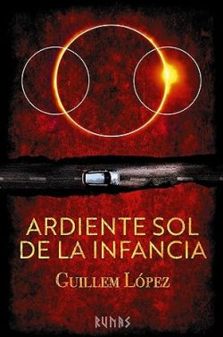 descargar libro Ardiente sol de la infancia