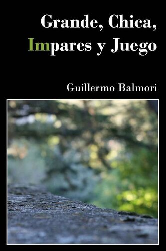 descargar libro Grande, chica, impares y juegos