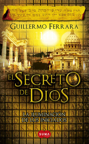 libro gratis El secreto de Dios: La iluminación de los iniciados